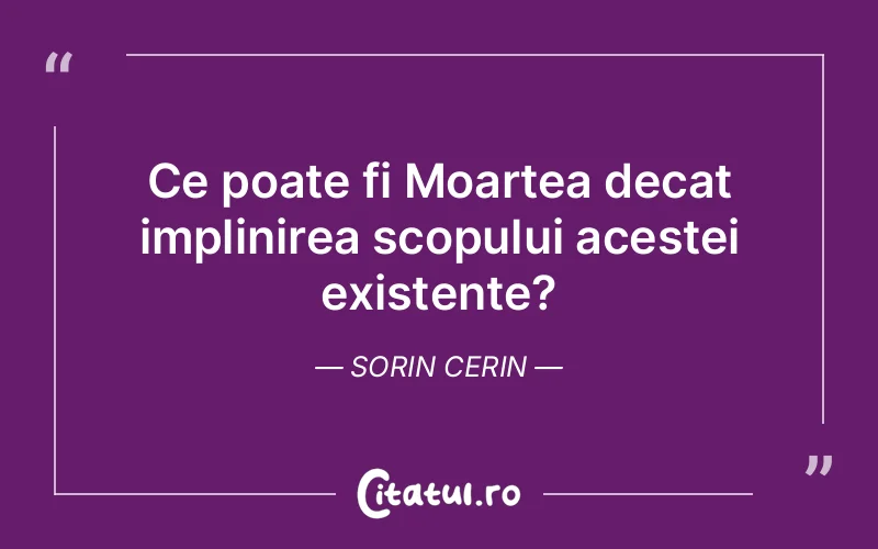 Citat Sorin Cerin - citate spiritualitate