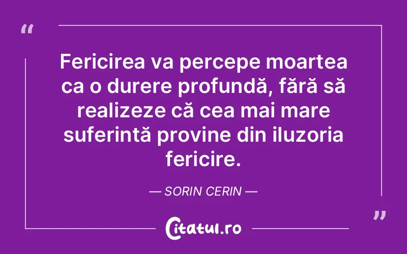 Citat Sorin Cerin - citate spiritualitate