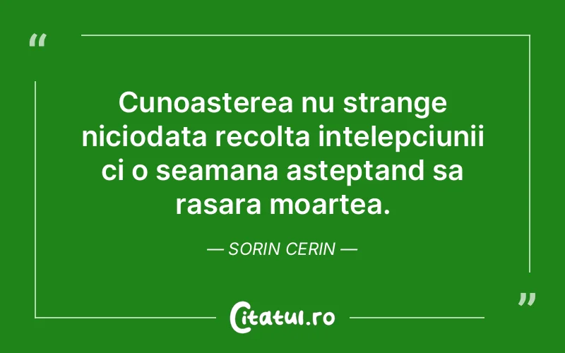 Citat Sorin Cerin - citate spiritualitate