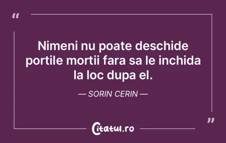 Nimeni nu poate deschide portile mortii ... Nimeni nu poate deschide portile mortii ...