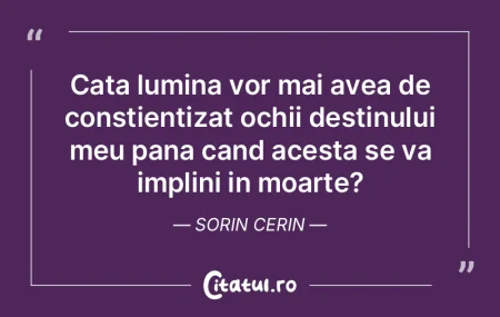 Cata lumina vor mai avea de constientiza... Cata lumina vor mai avea de constientiza...
