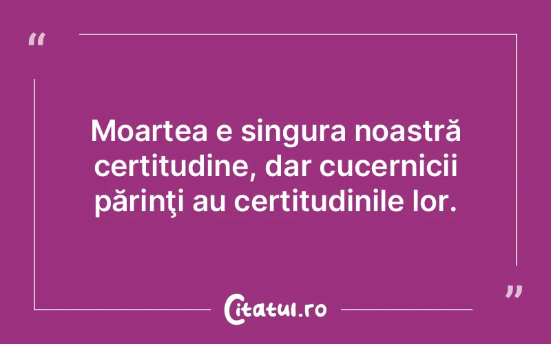 Citat Autor necunoscut - citate spiritualitate
