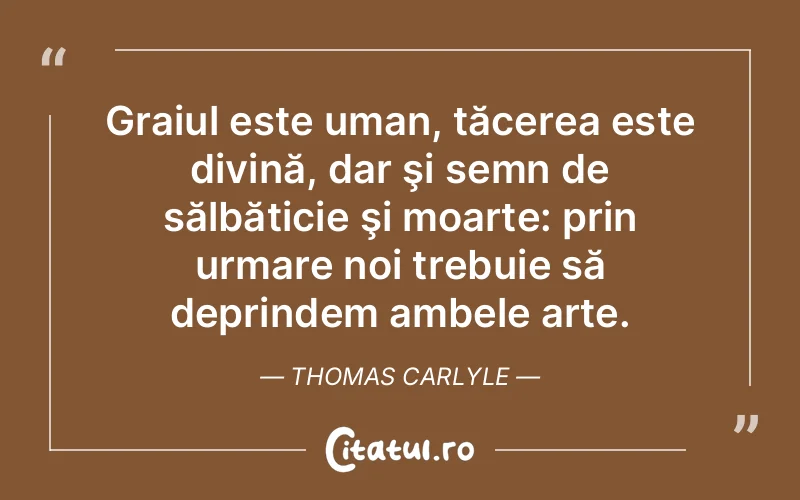 Citat Thomas Carlyle - citate spiritualitate