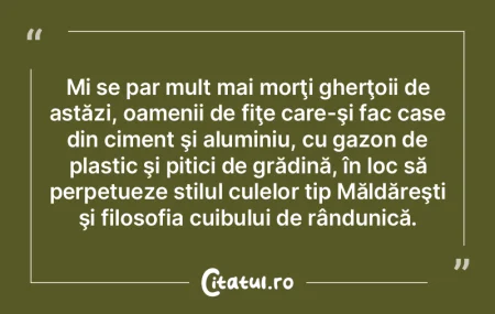 Mi se par mult mai morţi gherţoii de a...