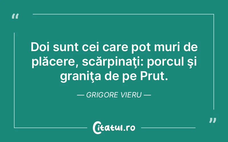 Citat Grigore Vieru - citate spiritualitate
