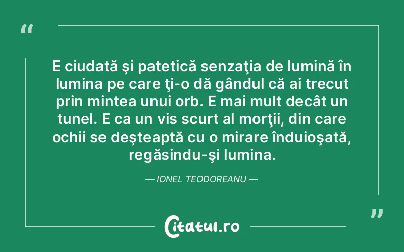 Citat Autor necunoscut - citate spiritualitate