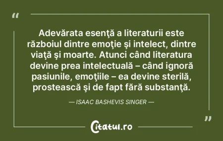Adevărata esenţă a literaturii este r... Adevărata esenţă a literaturii este r...