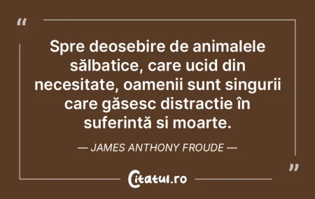 Spre deosebire de animalele sălbatice, ... Spre deosebire de animalele sălbatice, ...
