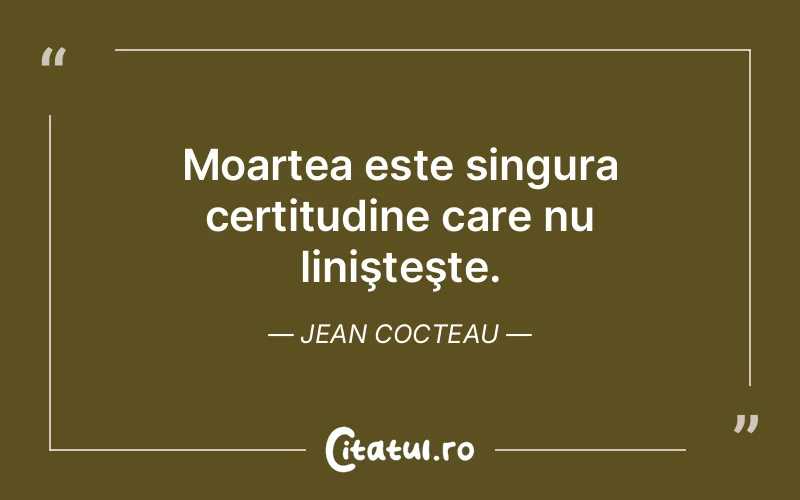 Citat Jean Cocteau - citate spiritualitate