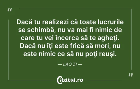 Dacă tu realizezi că toate lucrurile s... Dacă tu realizezi că toate lucrurile s...