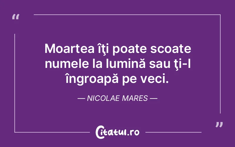 Citat Nicolae Mares - citate spiritualitate