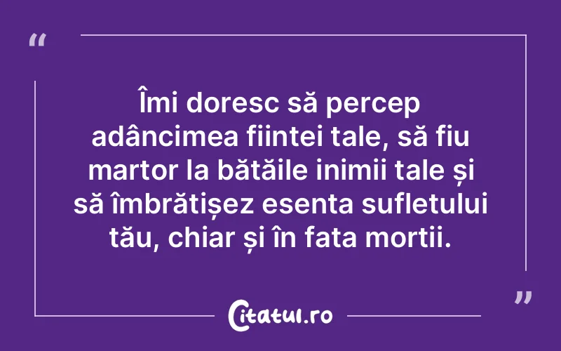 Citat Autor necunoscut - citate spiritualitate