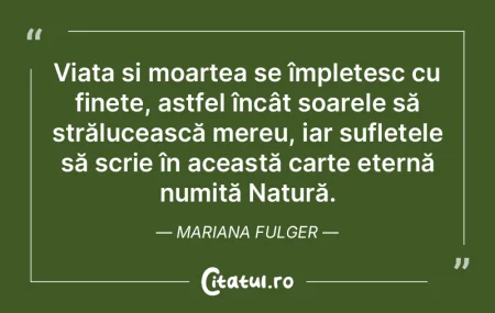 Viața și moartea se împletesc cu fine...