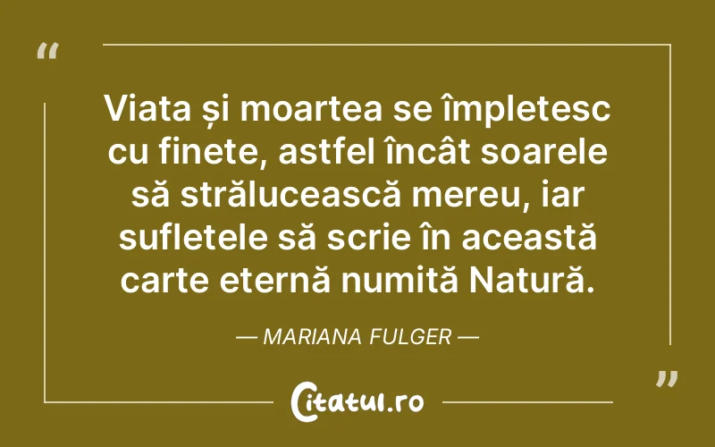 Citat Mariana Fulger - citate spiritualitate