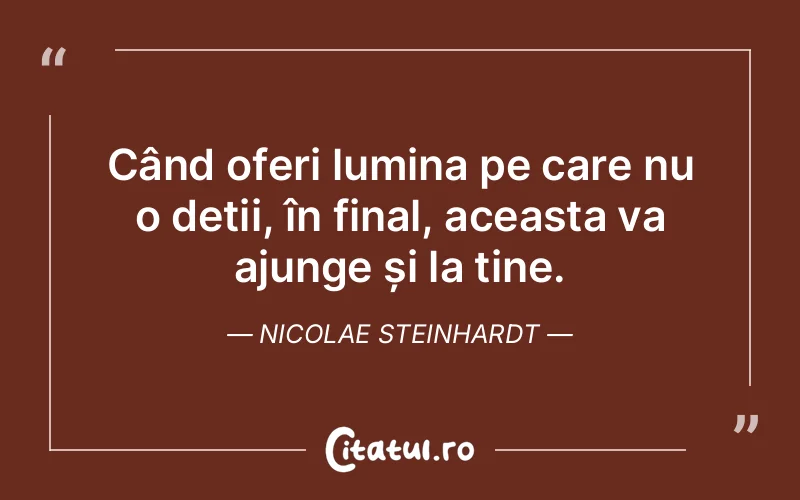 Citat Nicolae Steinhardt - citate spiritualitate