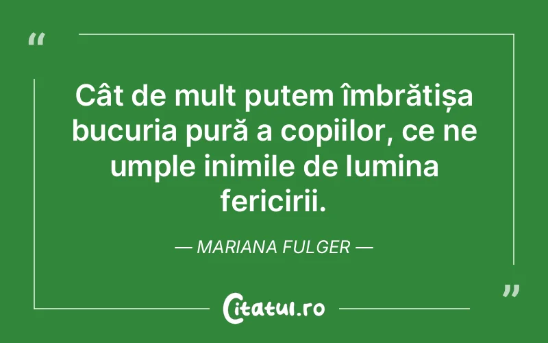 Citat Mariana Fulger - citate spiritualitate