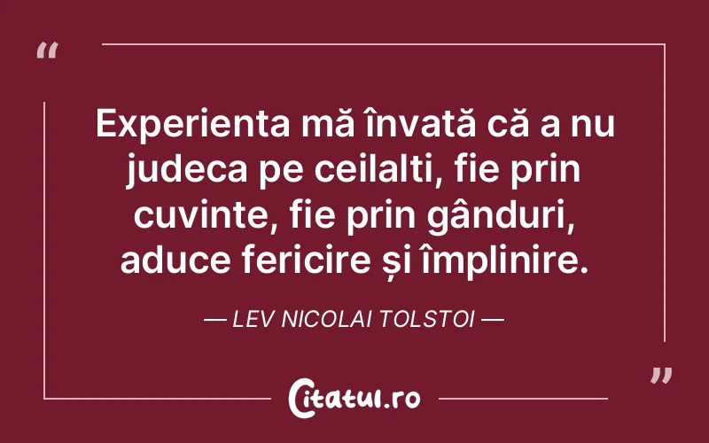 Citat Lev Nicolai Tolstoi - citate spiritualitate