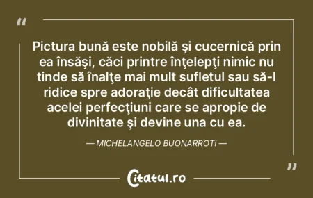 Pictura bună este nobilă ÅŸi cucernicÄ... Pictura bună este nobilă ÅŸi cucernicÄ...