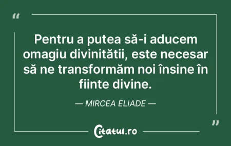 Pentru a putea să-i aducem omagiu divin... Pentru a putea să-i aducem omagiu divin...