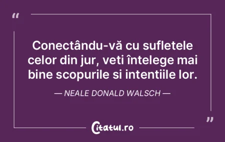 Conectându-vă cu sufletele celor din j...