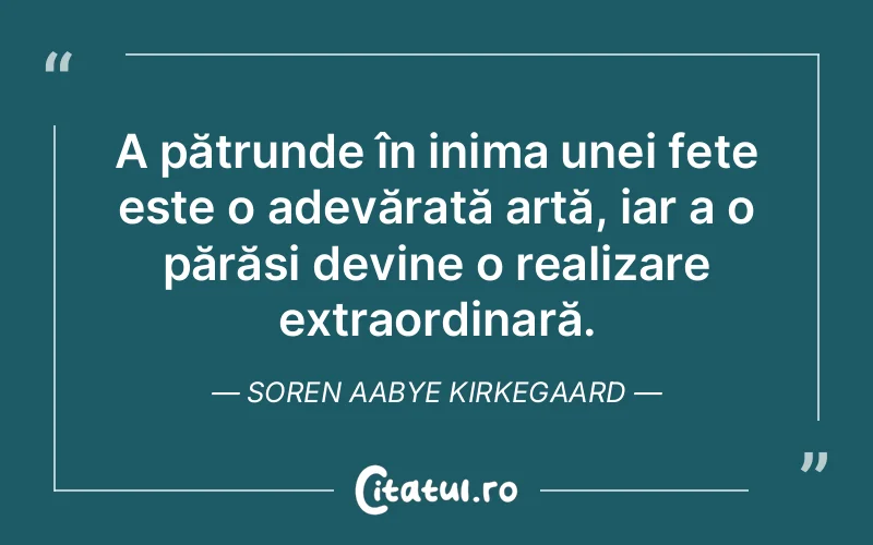 Citat Soren Aabye Kirkegaard - citate spiritualitate