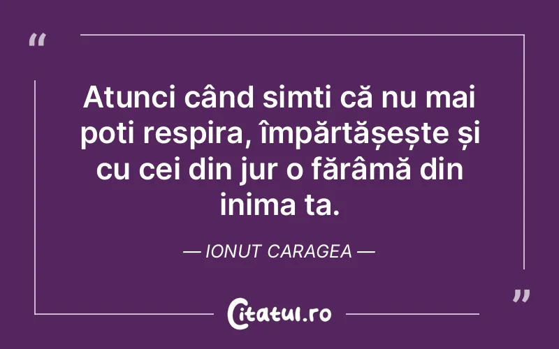 Citat Ionut Caragea - citate spiritualitate
