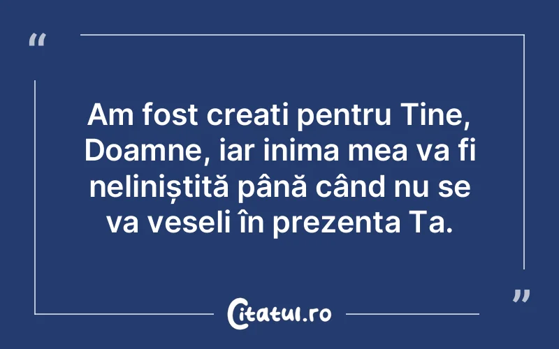 Citat Autor necunoscut - citate spiritualitate