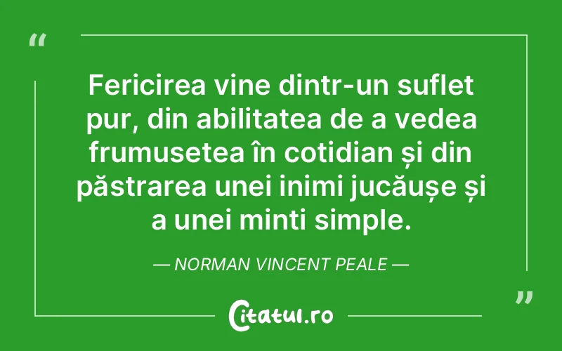 Citat Norman Vincent Peale - citate spiritualitate