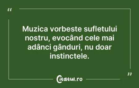 Muzica vorbește sufletului nostru, evoc... Muzica vorbește sufletului nostru, evoc...