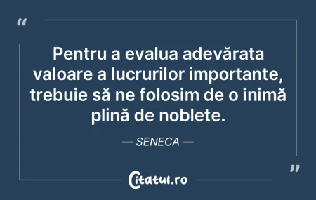 Pentru a evalua adevărata valoare a luc... Pentru a evalua adevărata valoare a luc...