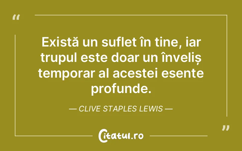 Citat Clive Staples Lewis - citate spiritualitate