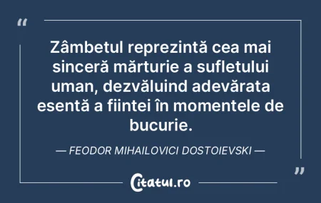 Zâmbetul reprezintă cea mai sinceră m... Zâmbetul reprezintă cea mai sinceră m...