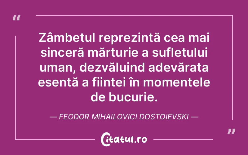 Citat Feodor Mihailovici Dostoievski - citate spiritualitate