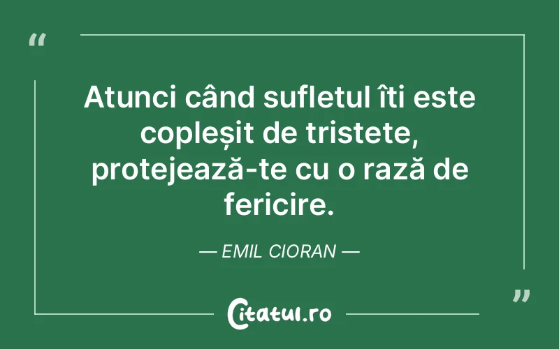 Citat Emil Cioran - citate spiritualitate