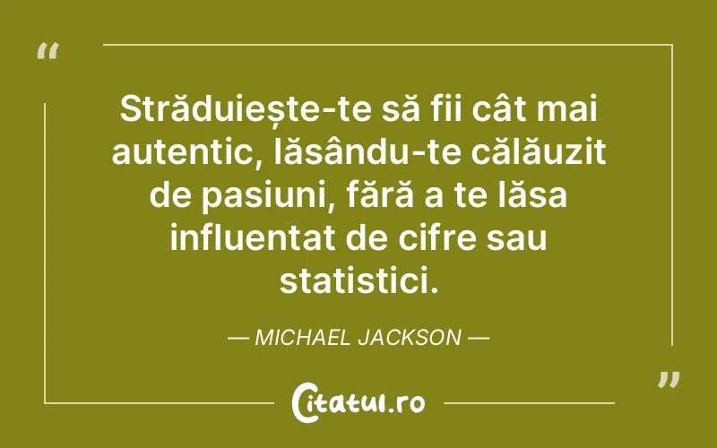 Citat Michael Jackson - citate spiritualitate