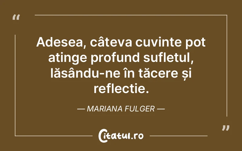 Citat Mariana Fulger - citate spiritualitate