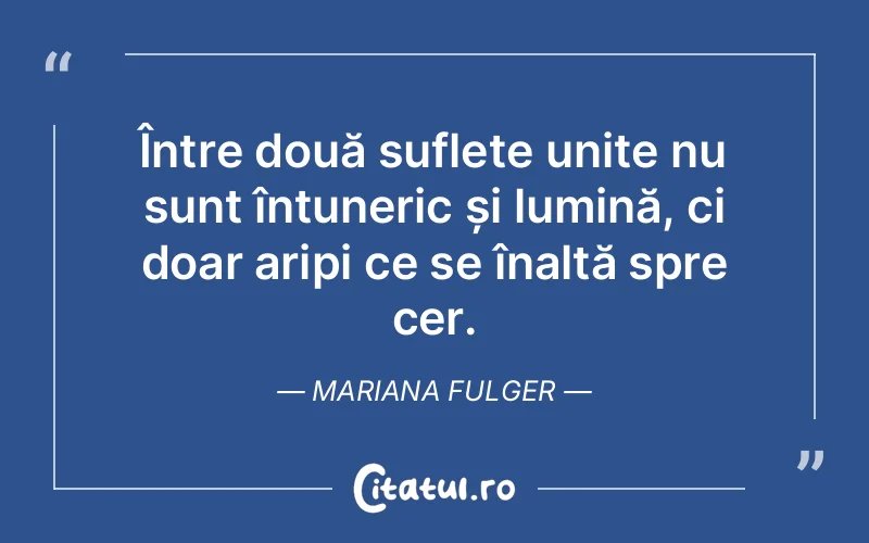 Citat Mariana Fulger - citate spiritualitate