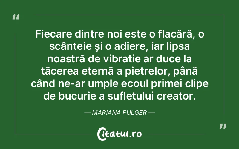 Citat Autor necunoscut - citate spiritualitate