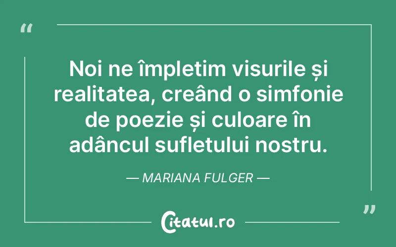 Citat Mariana Fulger - citate spiritualitate