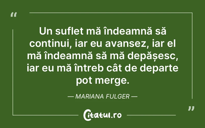 Citat Mariana Fulger - citate spiritualitate
