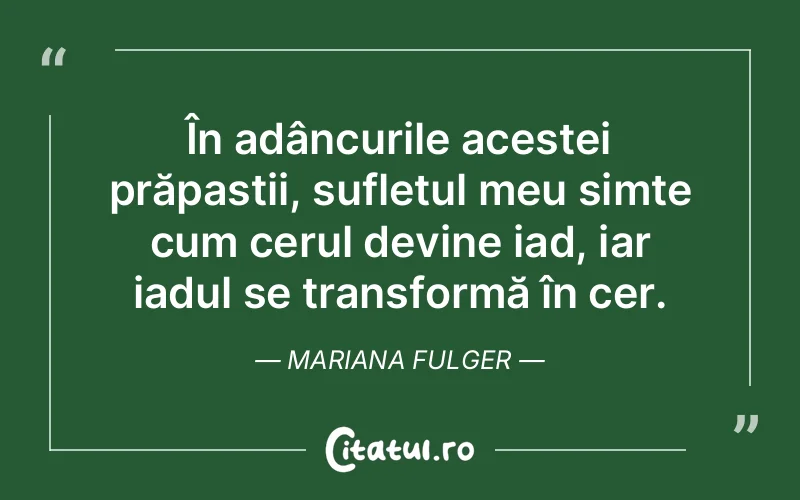 Citat Mariana Fulger - citate spiritualitate