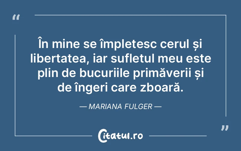 Citat Mariana Fulger - citate spiritualitate