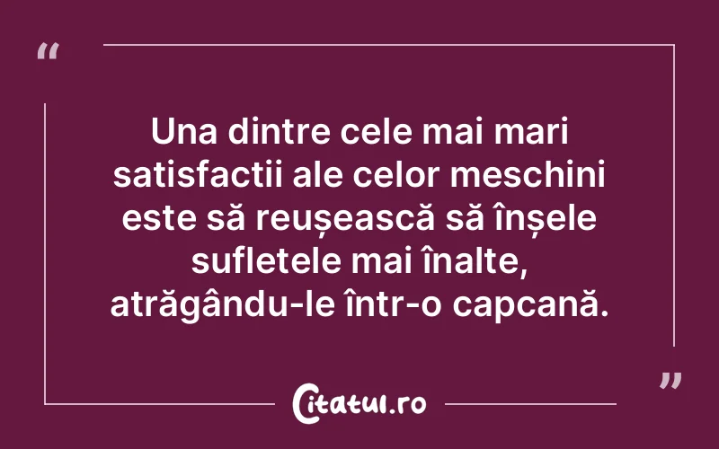 Citat Autor necunoscut - citate spiritualitate