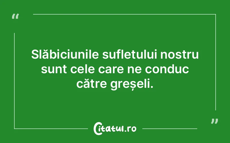 Citat Autor necunoscut - citate spiritualitate