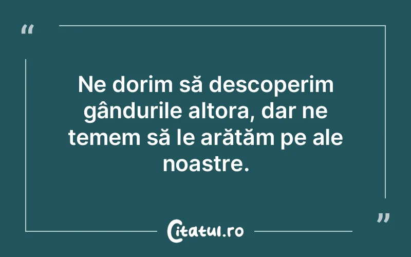 Citat Autor necunoscut - citate spiritualitate