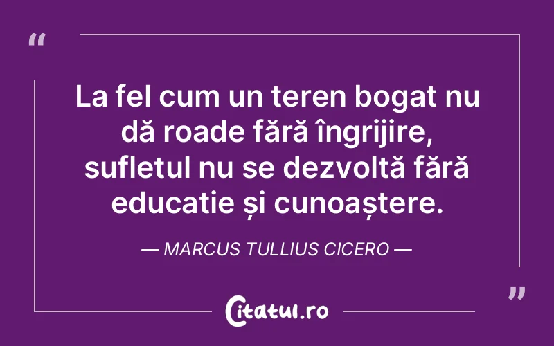 Citat Marcus Tullius Cicero - citate spiritualitate