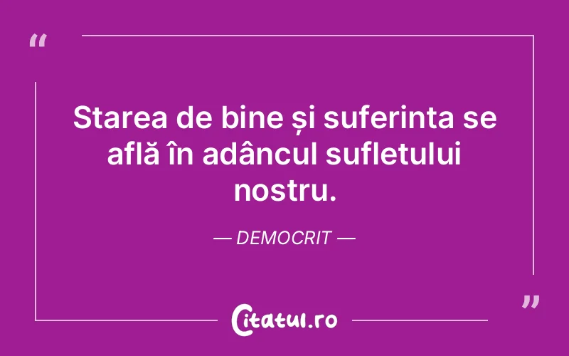 Citat Democrit - citate spiritualitate