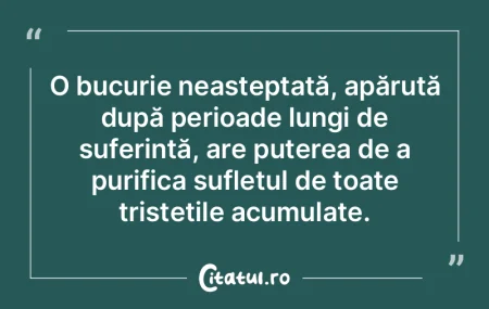 O bucurie neașteptată, apărută după... O bucurie neașteptată, apărută după...