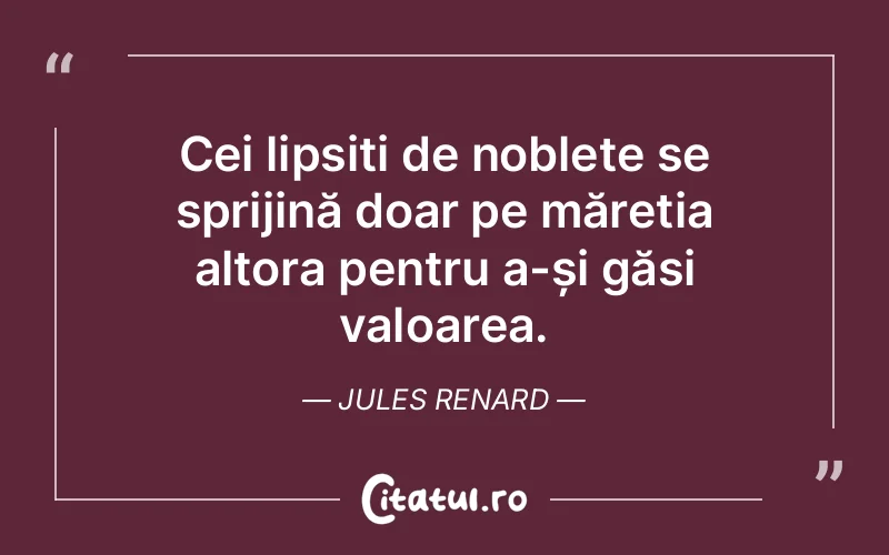 Citat Jules Renard - citate spiritualitate