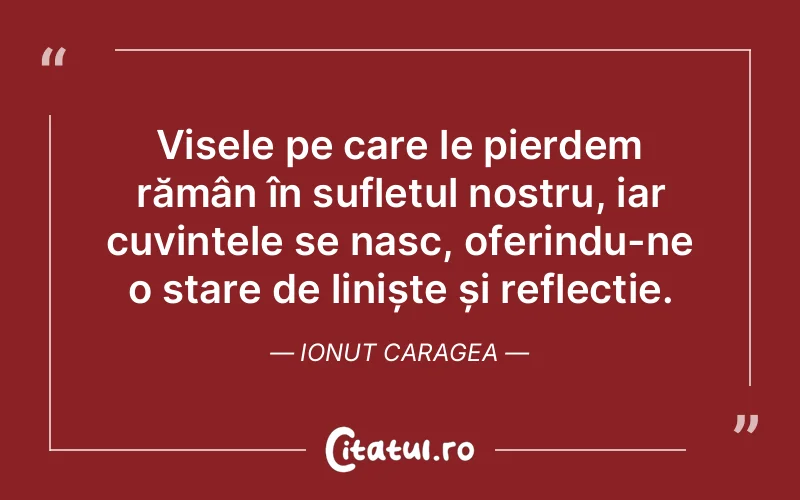 Citat Ionut Caragea - citate spiritualitate